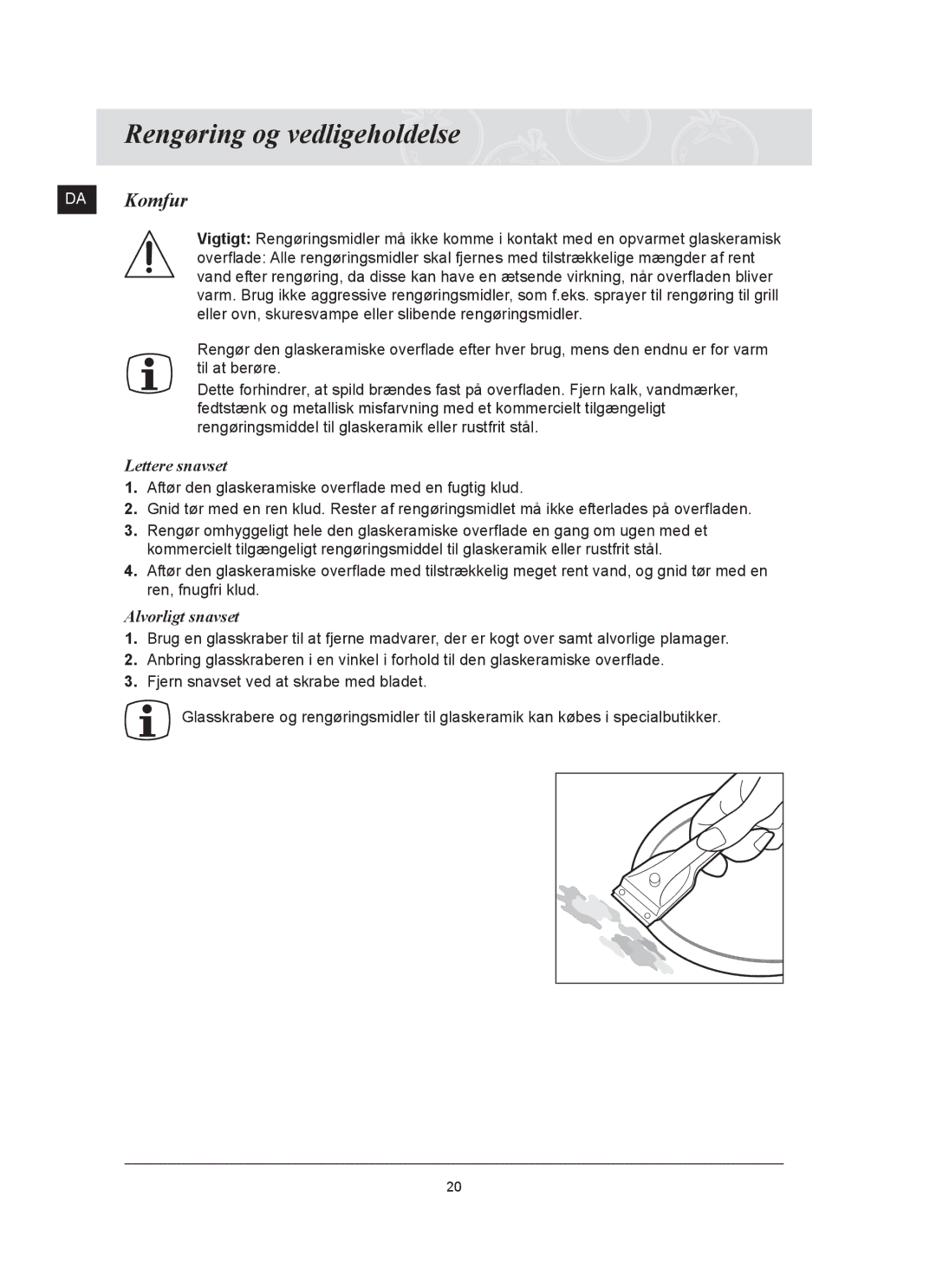 Samsung C61R2AAST/XEE manual Rengøring og vedligeholdelse, DA Komfur, Lettere snavset, Alvorligt snavset 