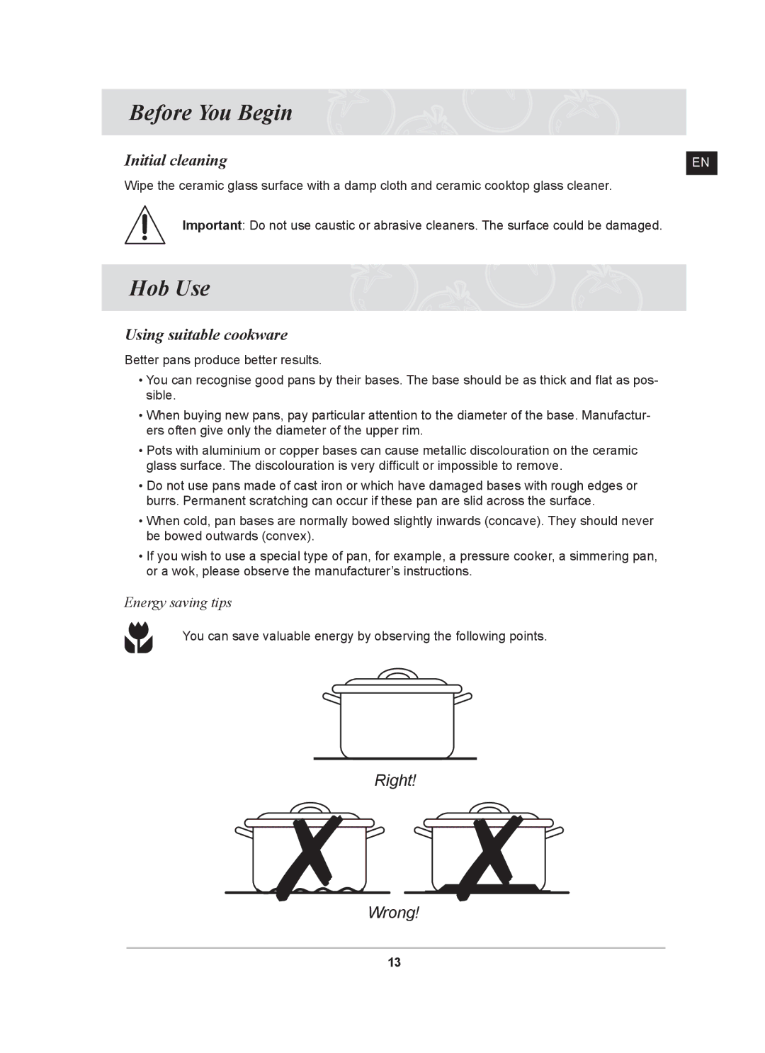 Samsung C61R2AAST/XEE manual Before You Begin, Hob Use, Using suitable cookware, Energy saving tips 