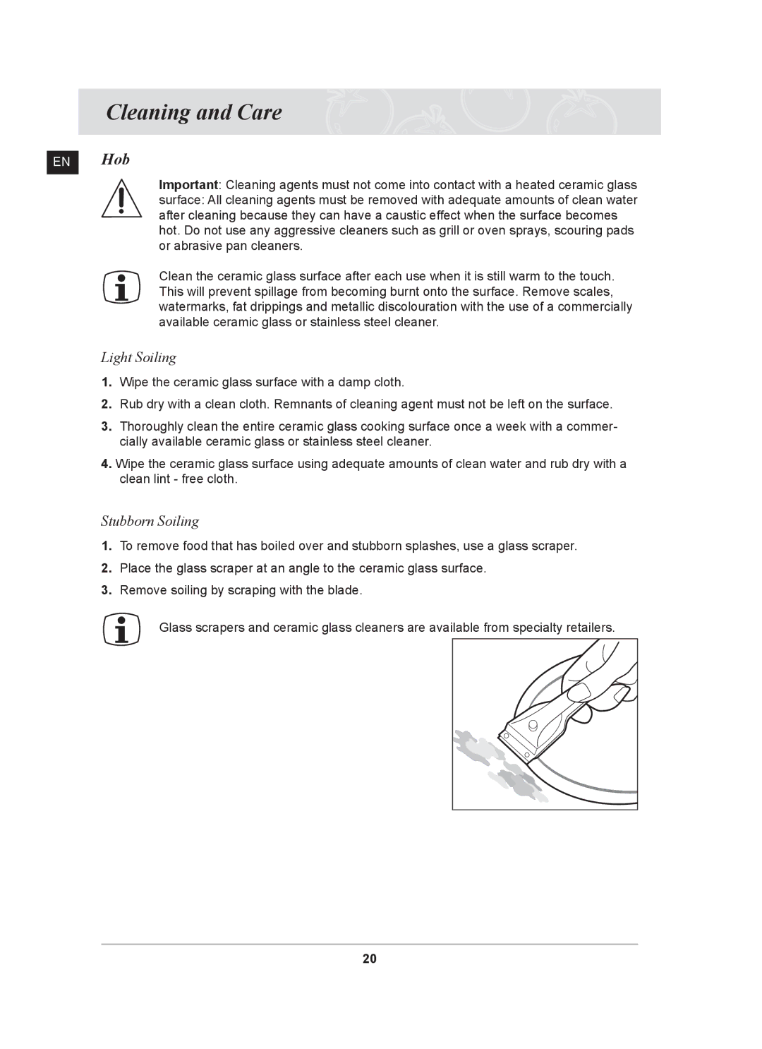 Samsung C61R2AAST/XEE manual Cleaning and Care, Light Soiling, Stubborn Soiling 