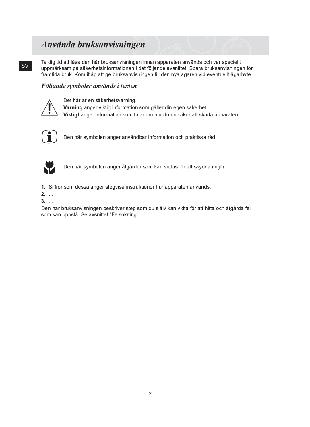 Samsung C61R2AAST/XEE manual Använda bruksanvisningen, Följande symboler används i texten 