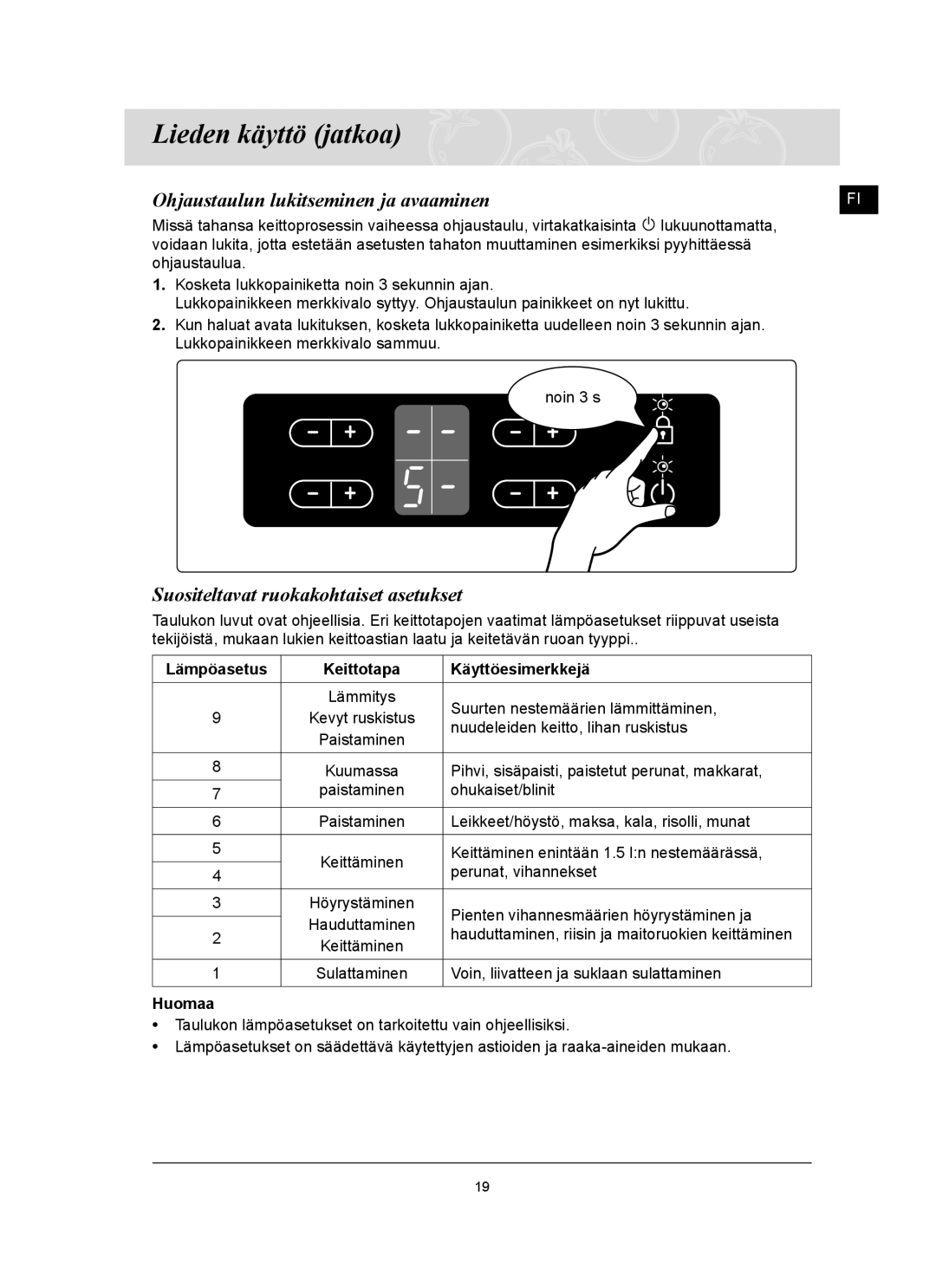 Samsung C61R2AAST/XEE manual Ohjaustaulun lukitseminen ja avaaminen, Suositeltavat ruokakohtaiset asetukset 