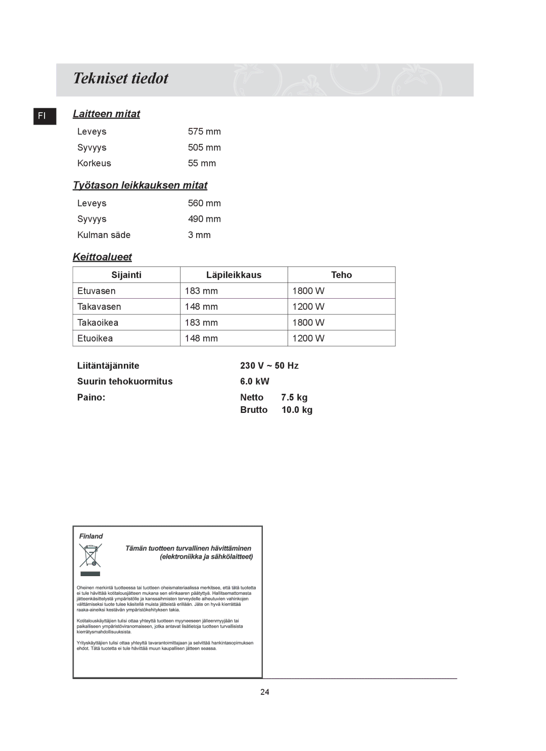 Samsung C61R2AAST/XEE manual Tekniset tiedot, Keittoalueet 