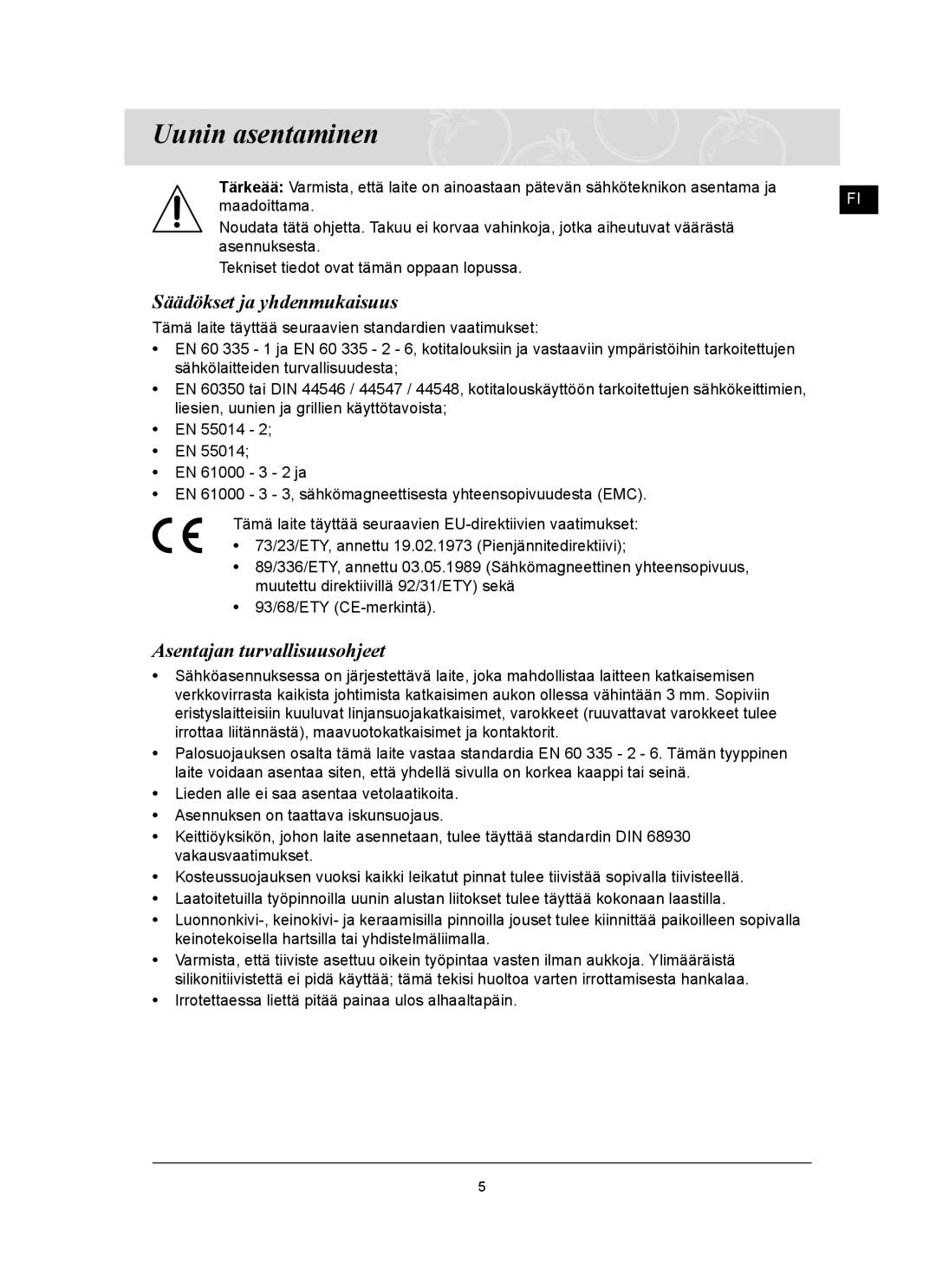 Samsung C61R2AAST/XEE manual Uunin asentaminen, Säädökset ja yhdenmukaisuus, Asentajan turvallisuusohjeet 