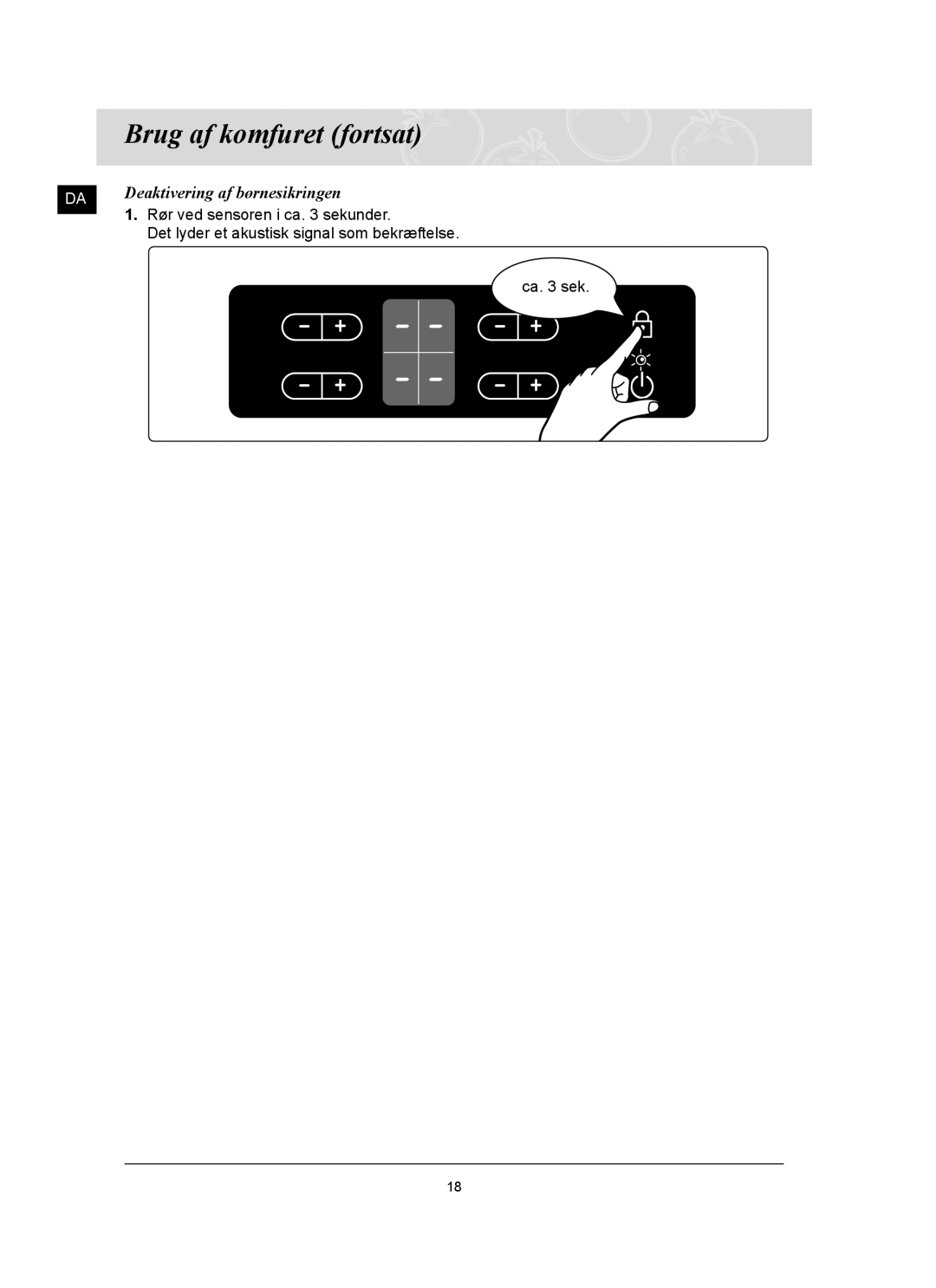 Samsung C61R2AAST/XEE manual Deaktivering af børnesikringen 