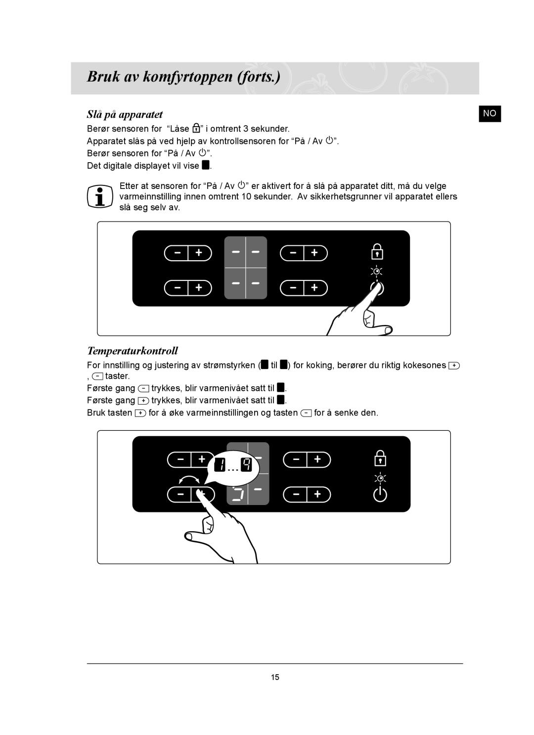 Samsung C61R2AAST/XEE manual Slå på apparatet, Temperaturkontroll 