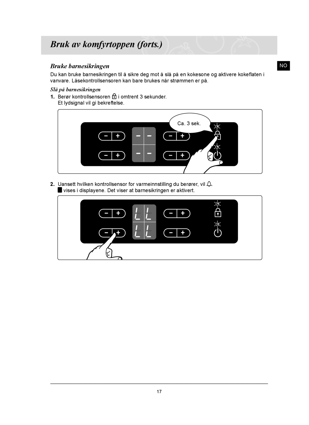 Samsung C61R2AAST/XEE manual Bruke barnesikringen, Slå på barnesikringen 