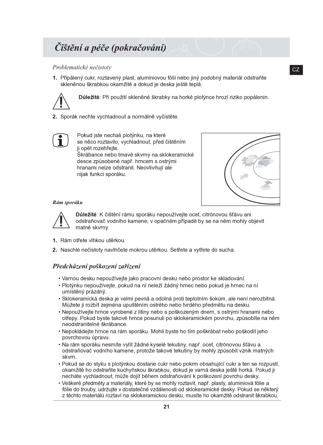 Samsung C61R2AAST/XEH manual Čištění a péče pokračování, Předcházení poškození zařízení 