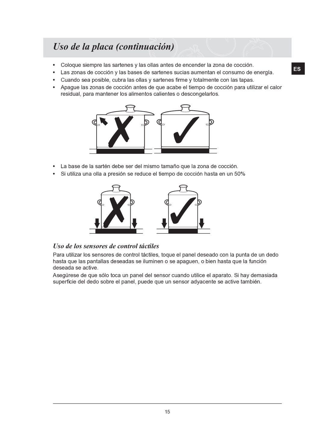 Samsung C61R2ACN/XEC manual Uso de la placa continuación, Uso de los sensores de control táctiles 