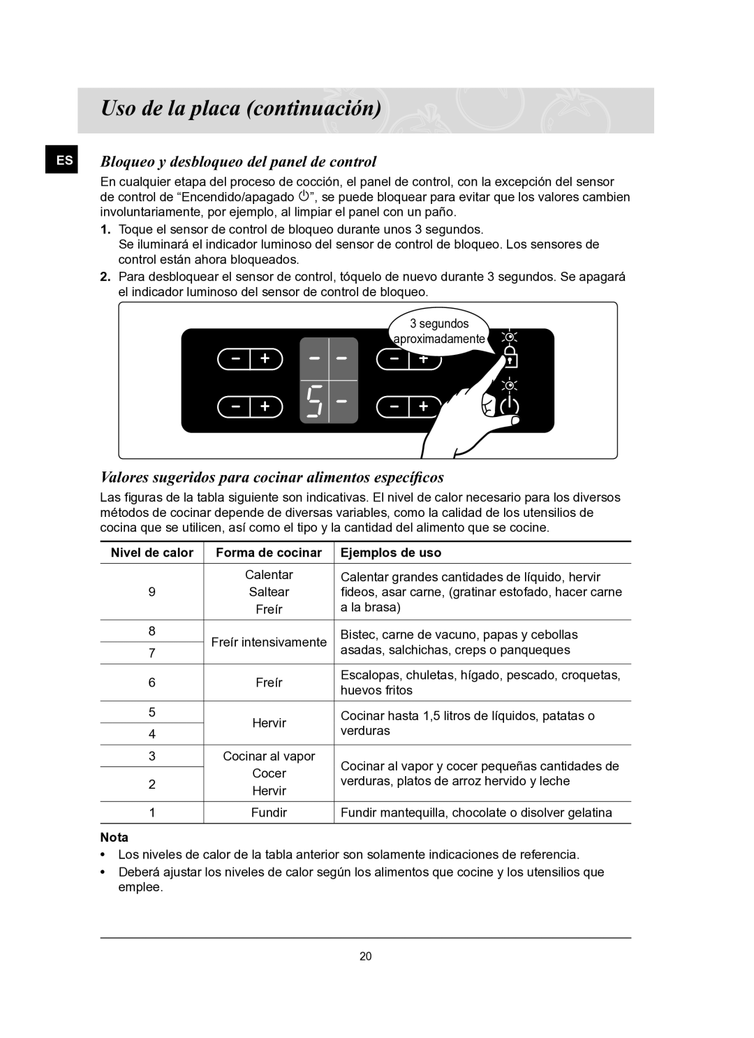 Samsung C61R2ACN/XEC manual Valores sugeridos para cocinar alimentos especíﬁcos, Bloqueo y desbloqueo del panel de control 