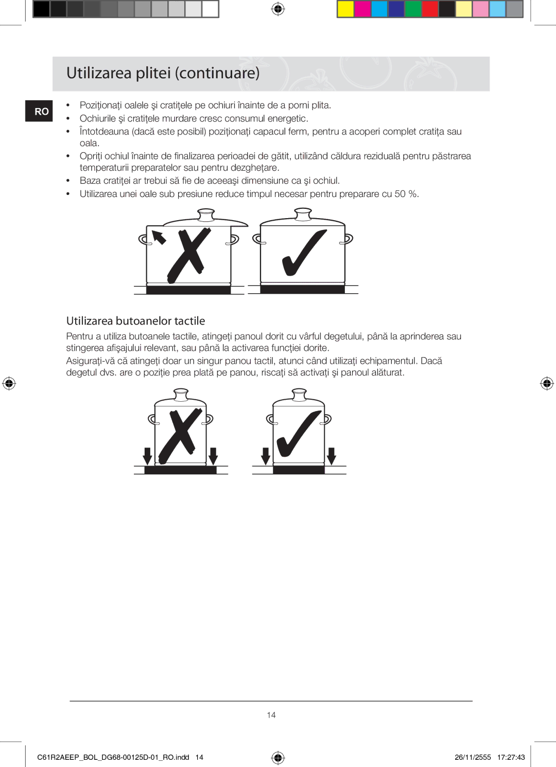 Samsung C61R2AEEP/XEH manual Utilizarea plitei continuare, Utilizarea butoanelor tactile, Oala 