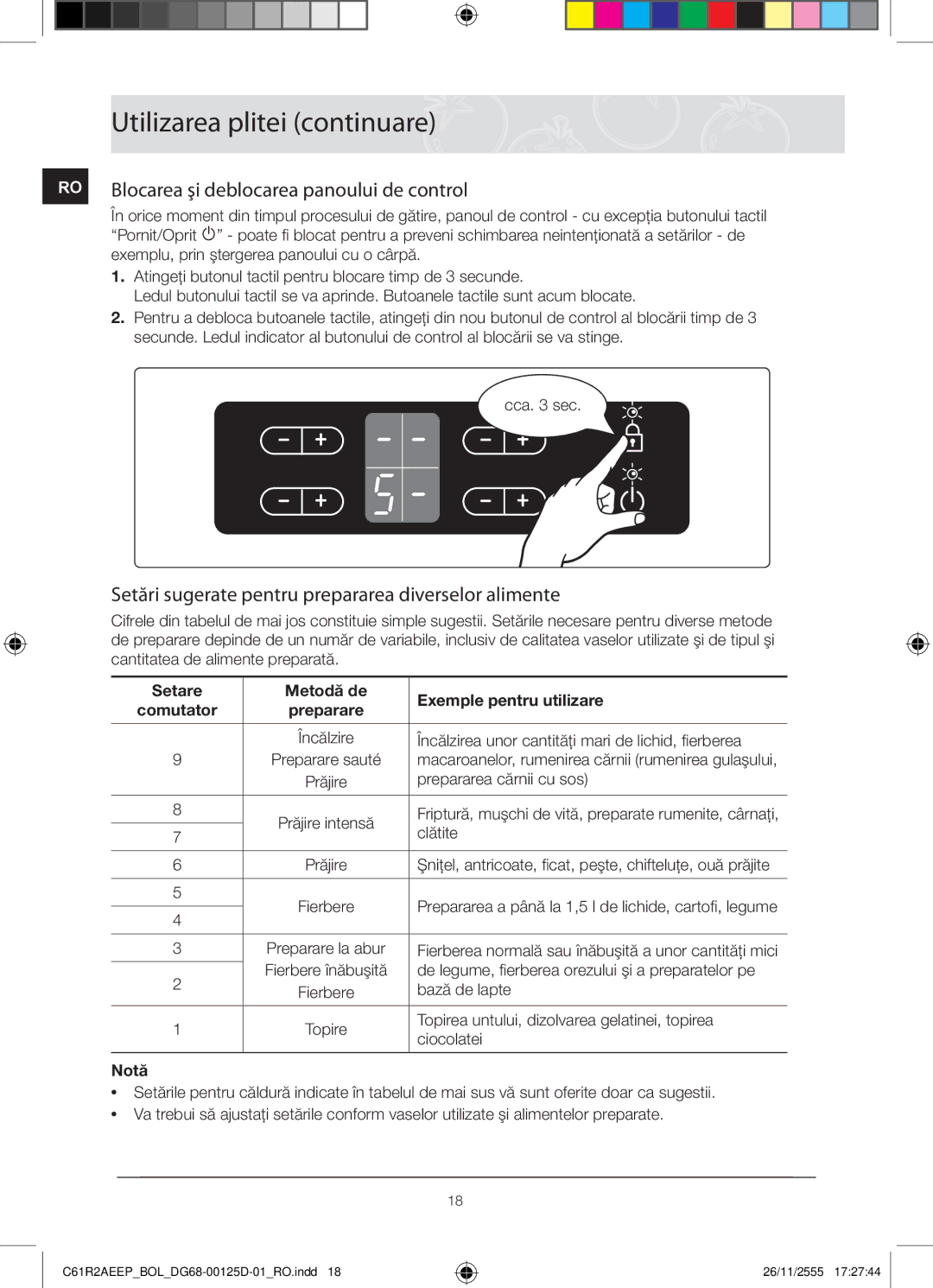 Samsung C61R2AEEP/XEH RO Blocarea şi deblocarea panoului de control, Setări sugerate pentru prepararea diverselor alimente 