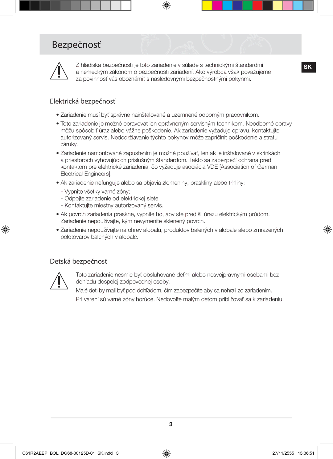 Samsung C61R2AEEP/XEH manual Bezpečnosť, Elektrická bezpečnosť, Detská bezpečnosť 