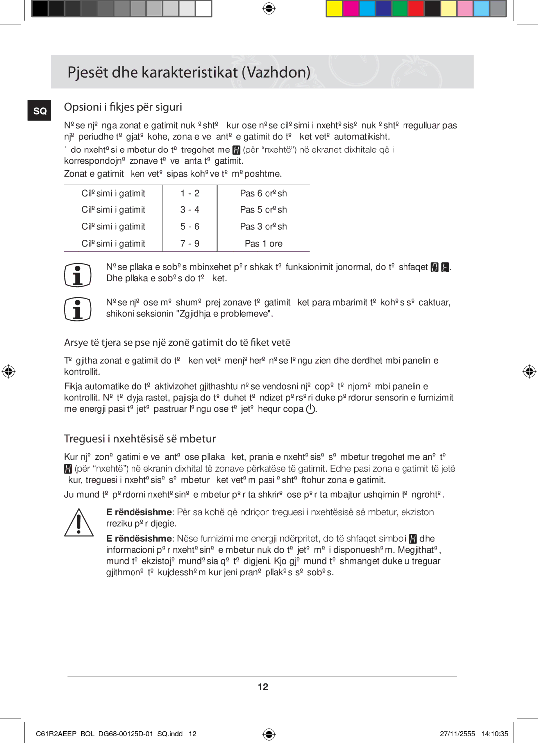 Samsung C61R2AEEP/XEH manual Opsioni i fikjes për siguri, Treguesi i nxehtësisë së mbetur 