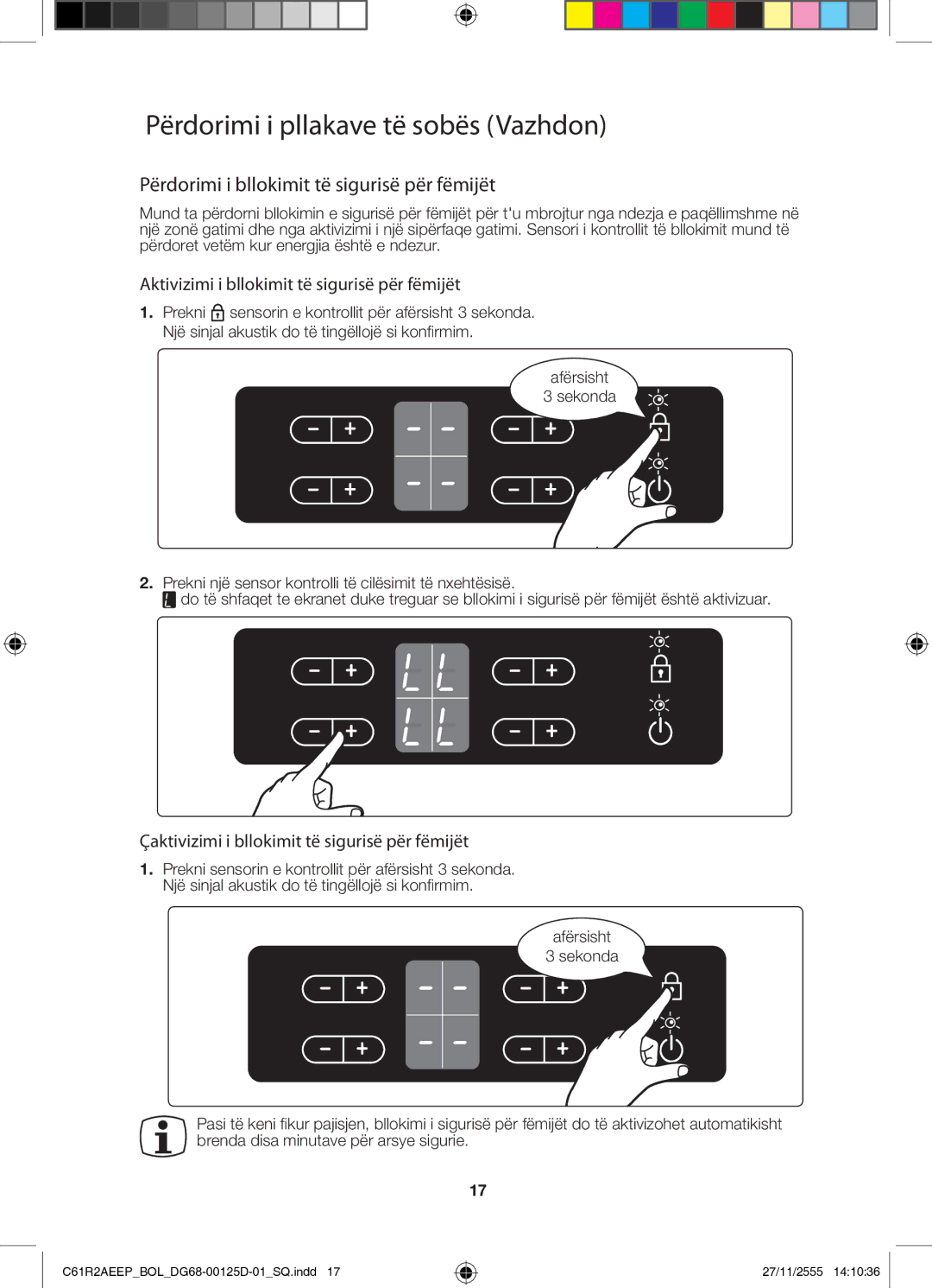 Samsung C61R2AEEP/XEH manual Përdorimi i bllokimit të sigurisë për fëmijët, Aktivizimi i bllokimit të sigurisë për fëmijët 