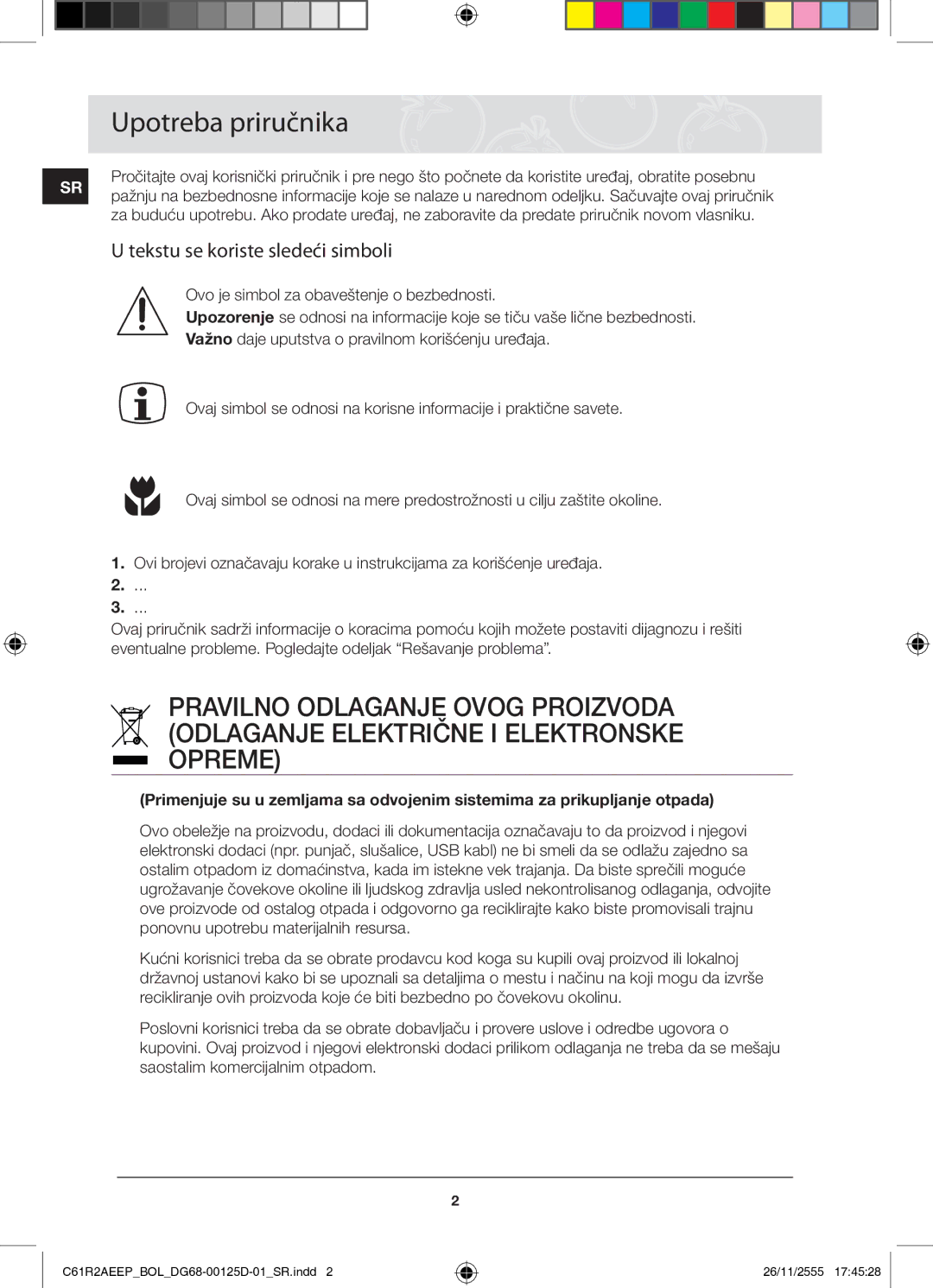 Samsung C61R2AEEP/XEH manual Upotreba priručnika, Tekstu se koriste sledeći simboli 