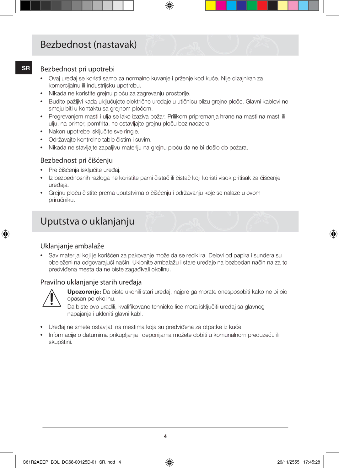 Samsung C61R2AEEP/XEH manual Bezbednost nastavak, Uputstva o uklanjanju 