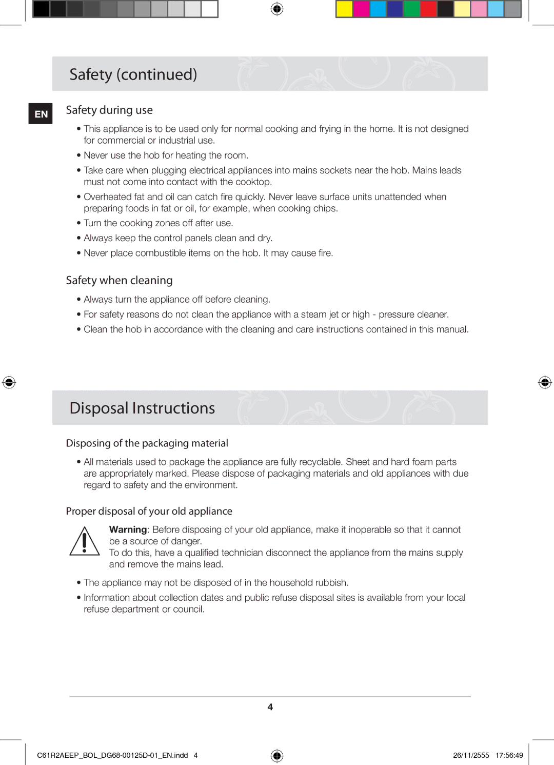 Samsung C61R2AEEP/XEH manual Disposal Instructions, Safety when cleaning, Disposing of the packaging material 