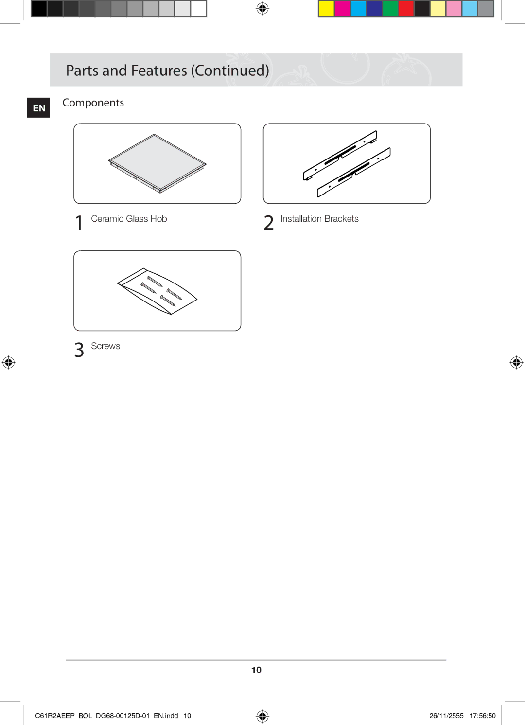 Samsung C61R2AEEP/XEH manual EN Components, Ceramic Glass Hob, Screws 