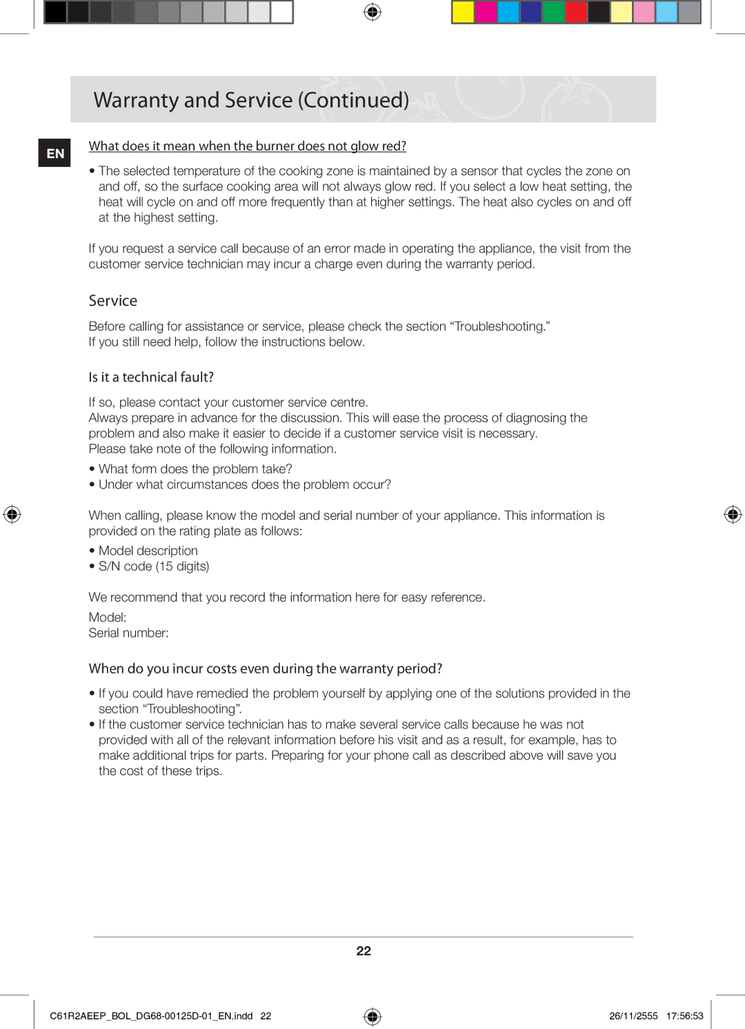 Samsung C61R2AEEP/XEH manual Is it a technical fault?, When do you incur costs even during the warranty period? 