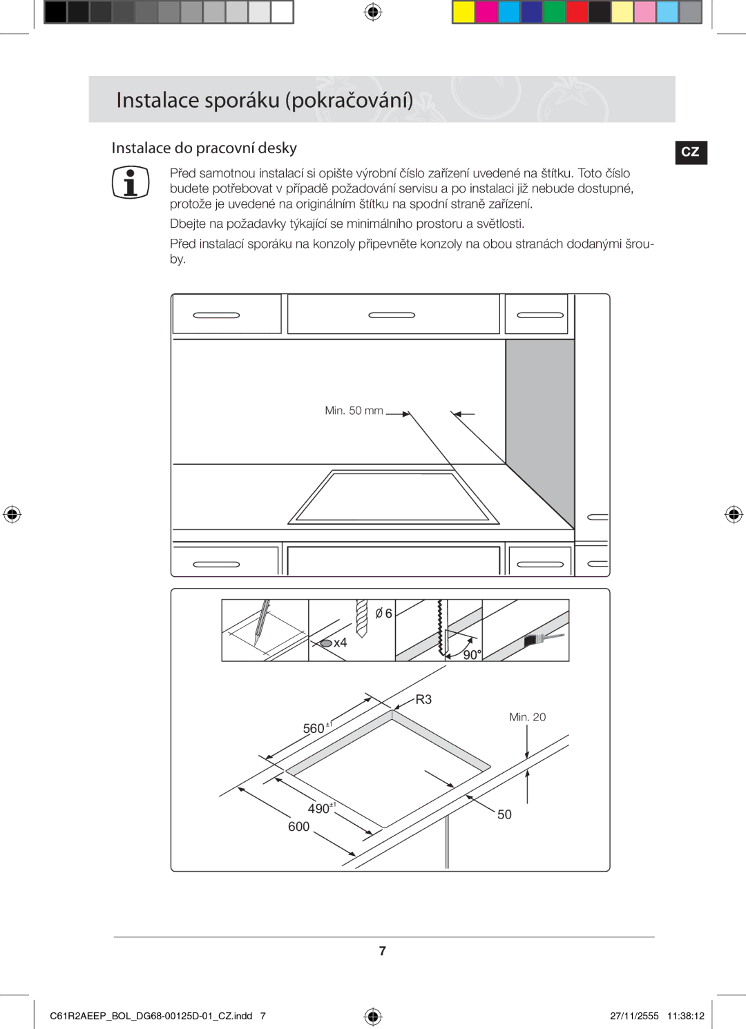 Samsung C61R2AEEP/XEH manual Instalace do pracovní desky, 560, 490 +1 600 