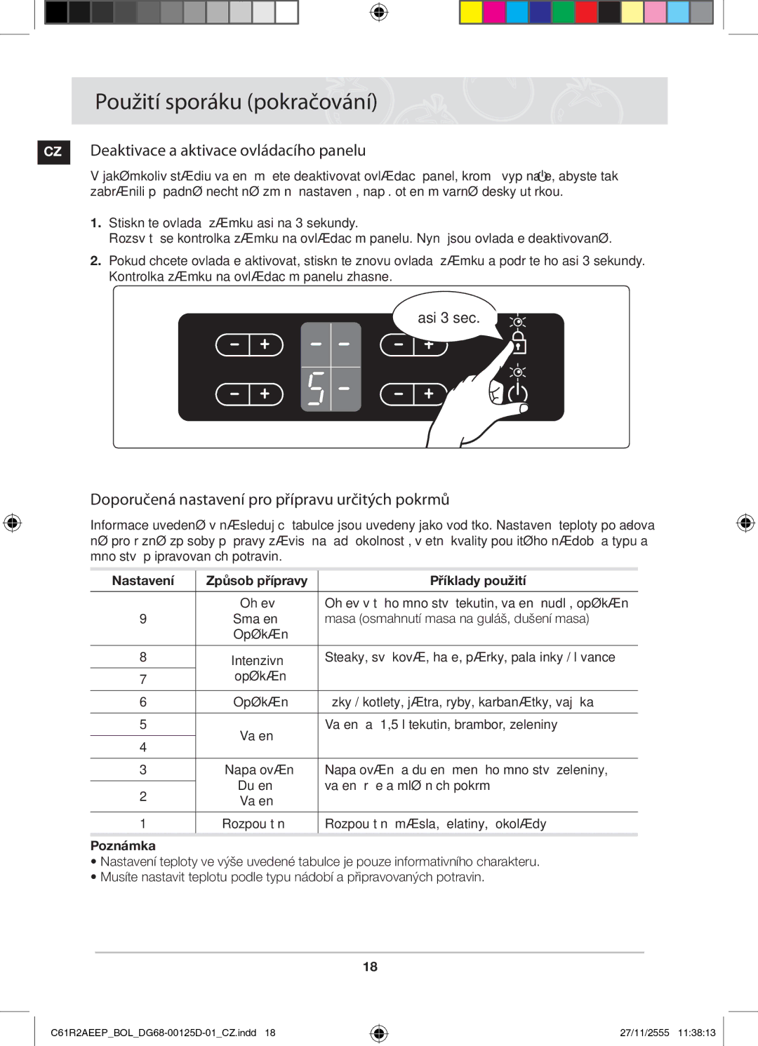 Samsung C61R2AEEP/XEH manual CZ Deaktivace a aktivace ovládacího panelu, Doporučená nastavení pro přípravu určitých pokrmů 