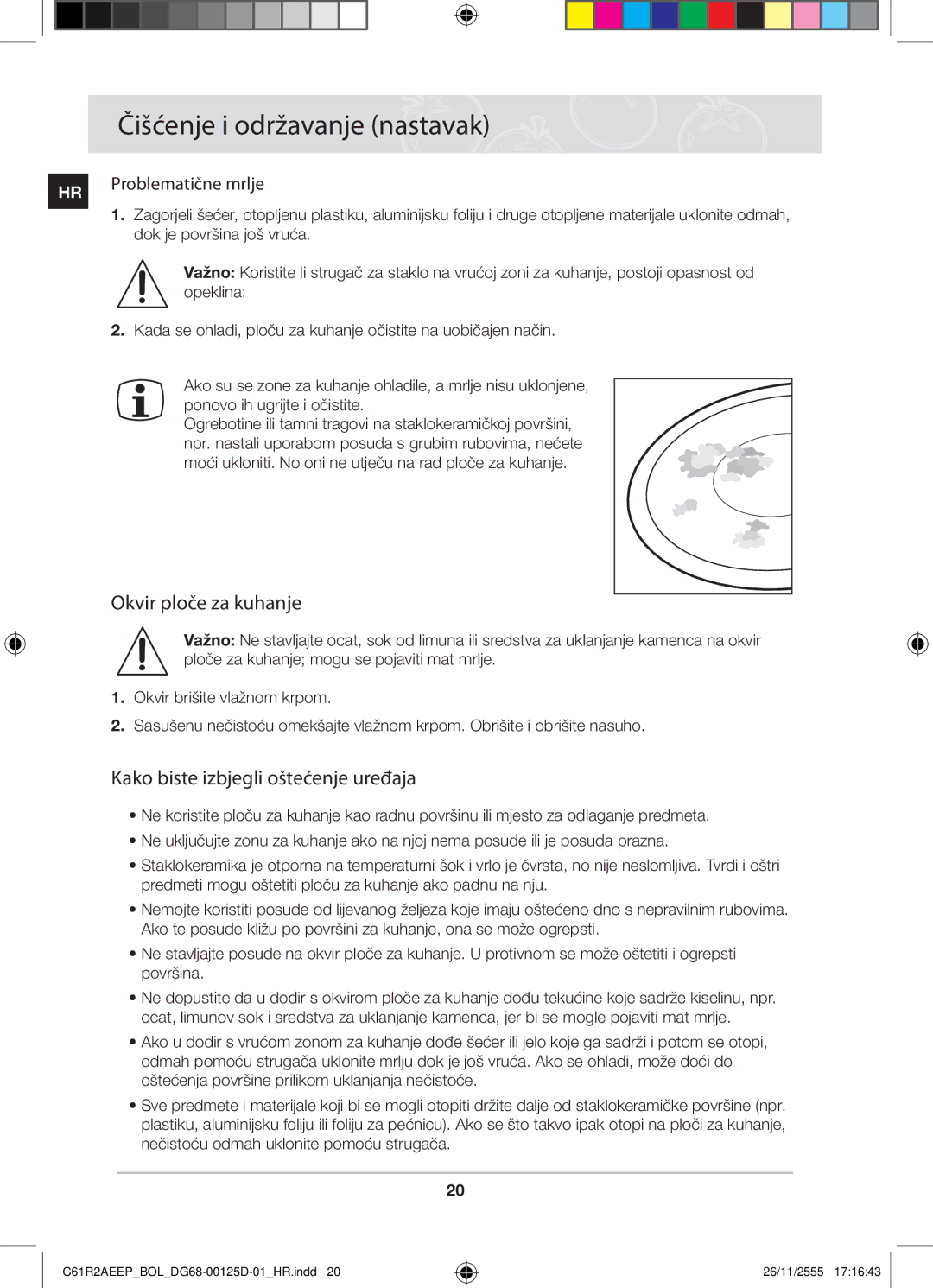 Samsung C61R2AEEP/XEH manual Čišćenje i održavanje nastavak, Okvir ploče za kuhanje, Kako biste izbjegli oštećenje uređaja 