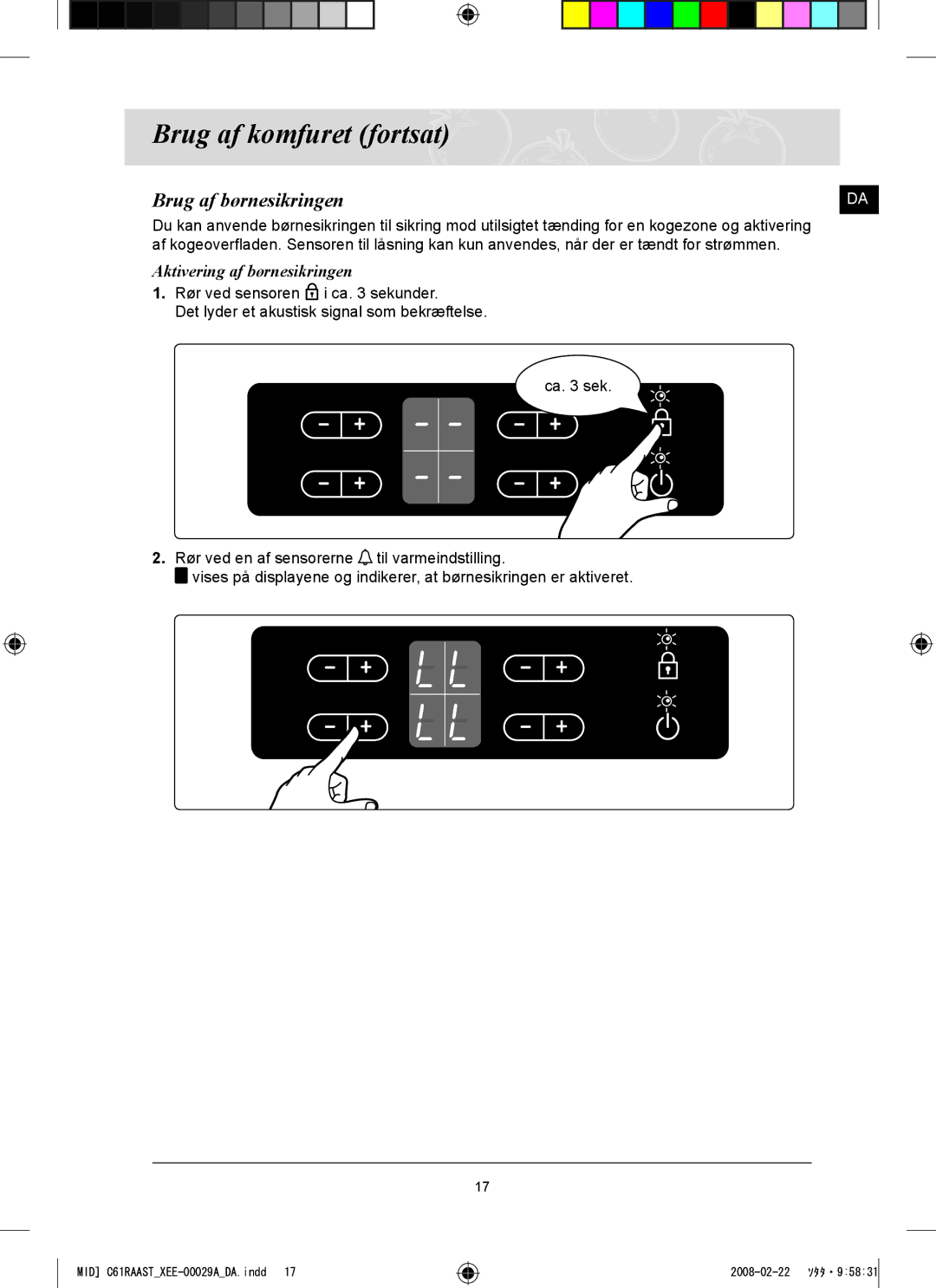 Samsung C61R2AEE/XEE manual Brug af børnesikringen, Aktivering af børnesikringen 