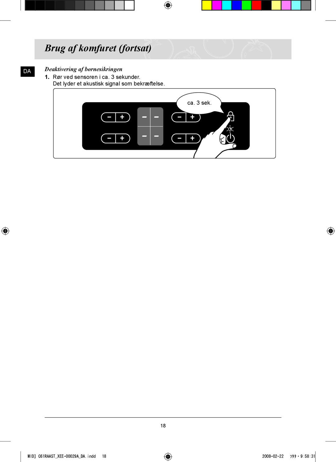 Samsung C61R2AEE/XEE manual Deaktivering af børnesikringen 