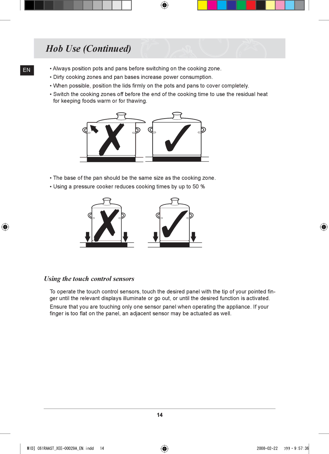 Samsung C61R2AEE/XEE manual Using the touch control sensors 