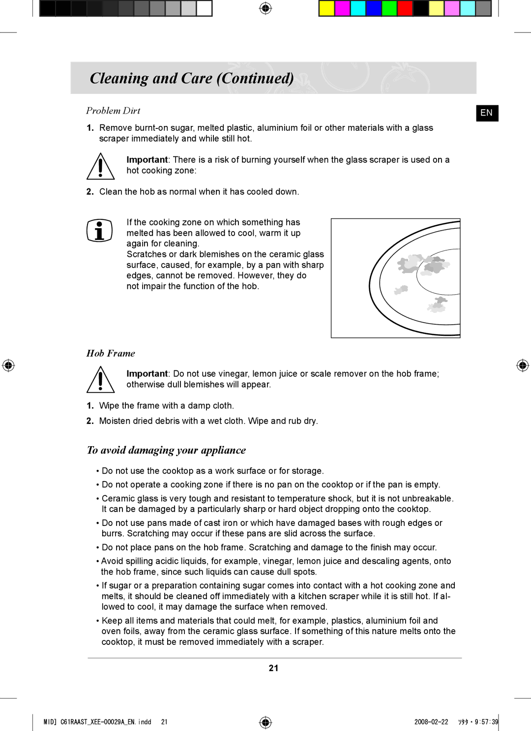 Samsung C61R2AEE/XEE manual To avoid damaging your appliance, Problem Dirt 