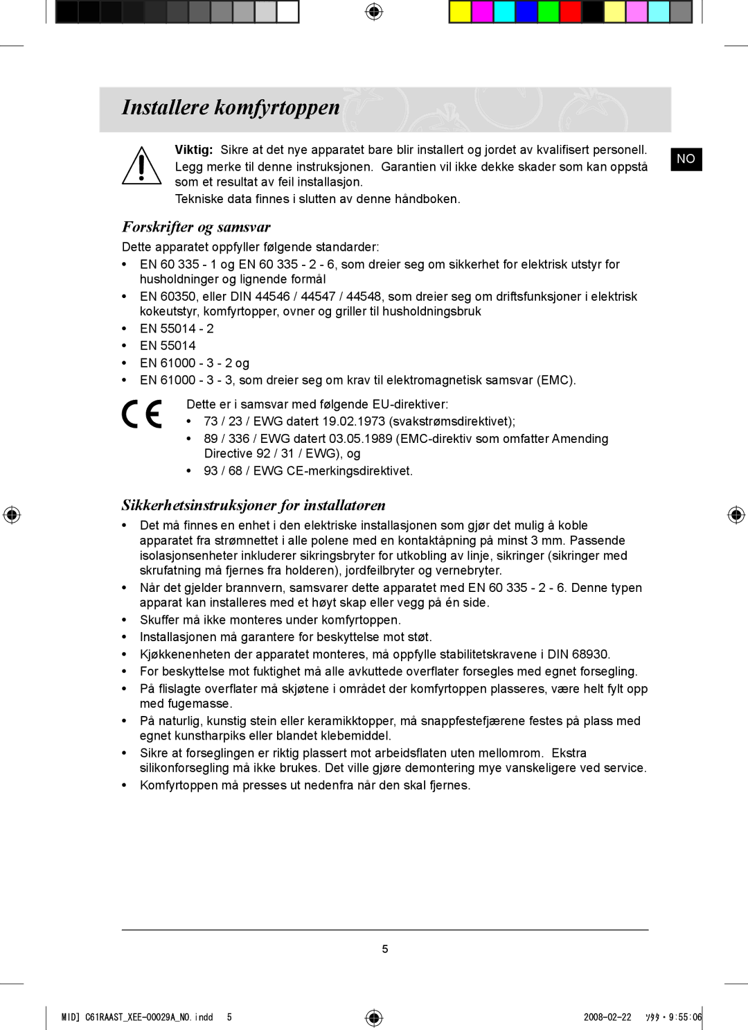 Samsung C61R2AEE/XEE manual Installere komfyrtoppen, Forskrifter og samsvar, Sikkerhetsinstruksjoner for installatøren 