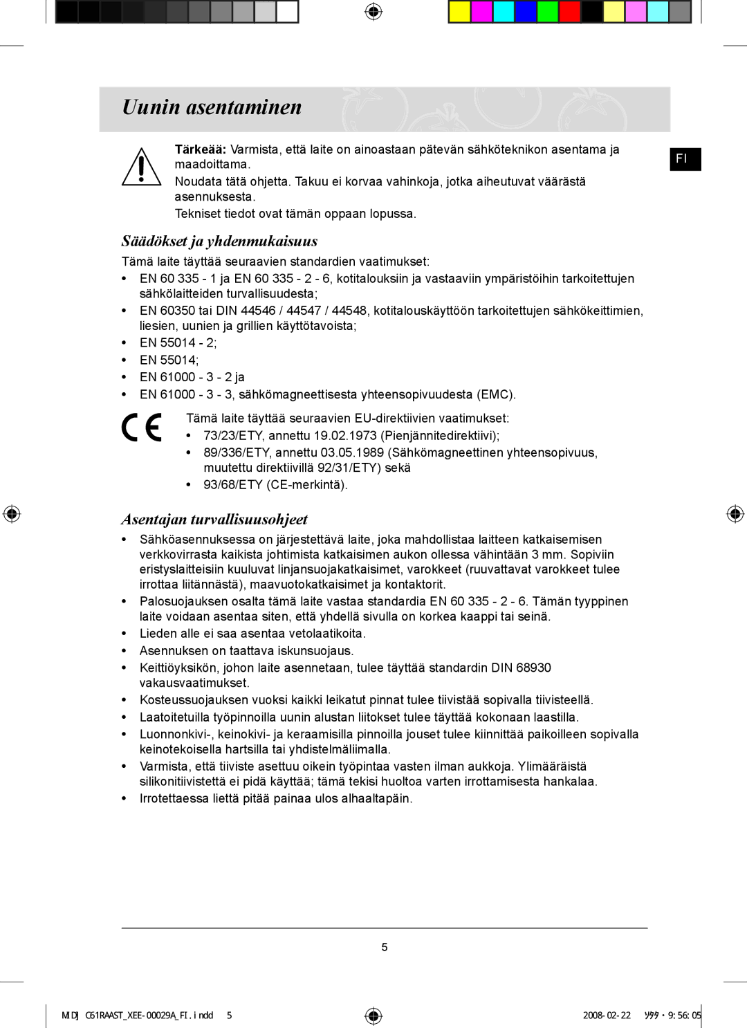 Samsung C61R2AEE/XEE manual Uunin asentaminen, Säädökset ja yhdenmukaisuus, Asentajan turvallisuusohjeet 