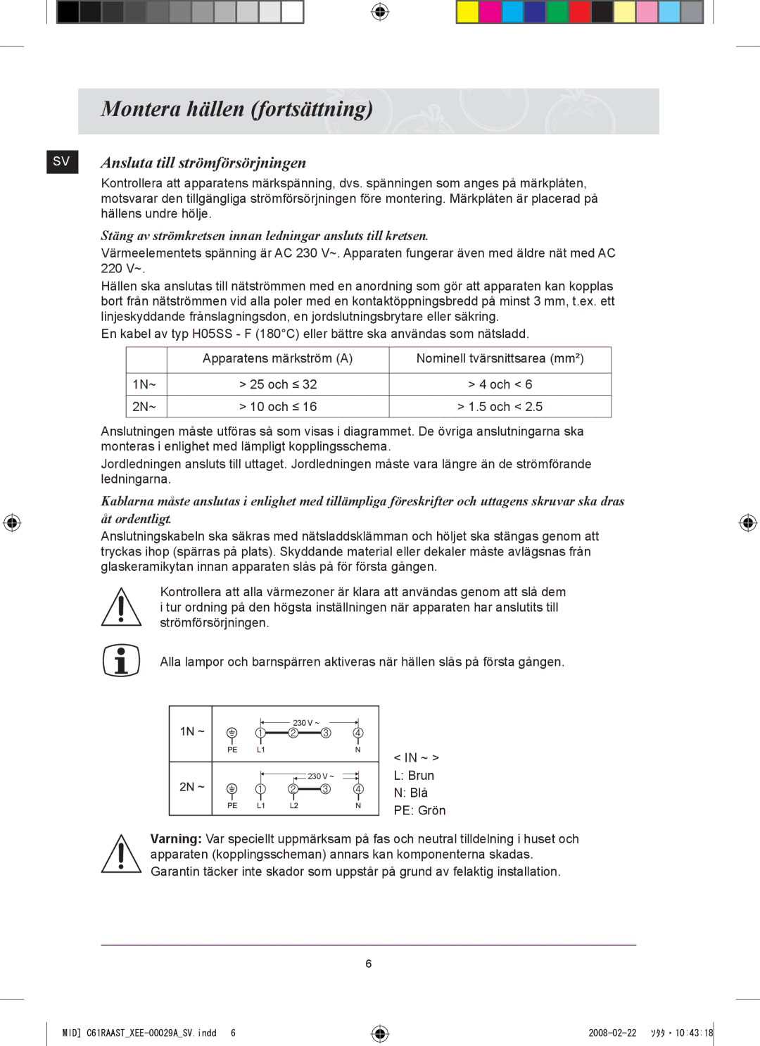 Samsung C61R2AEE/XEE manual Montera hällen fortsättning, Ansluta till strömförsörjningen 