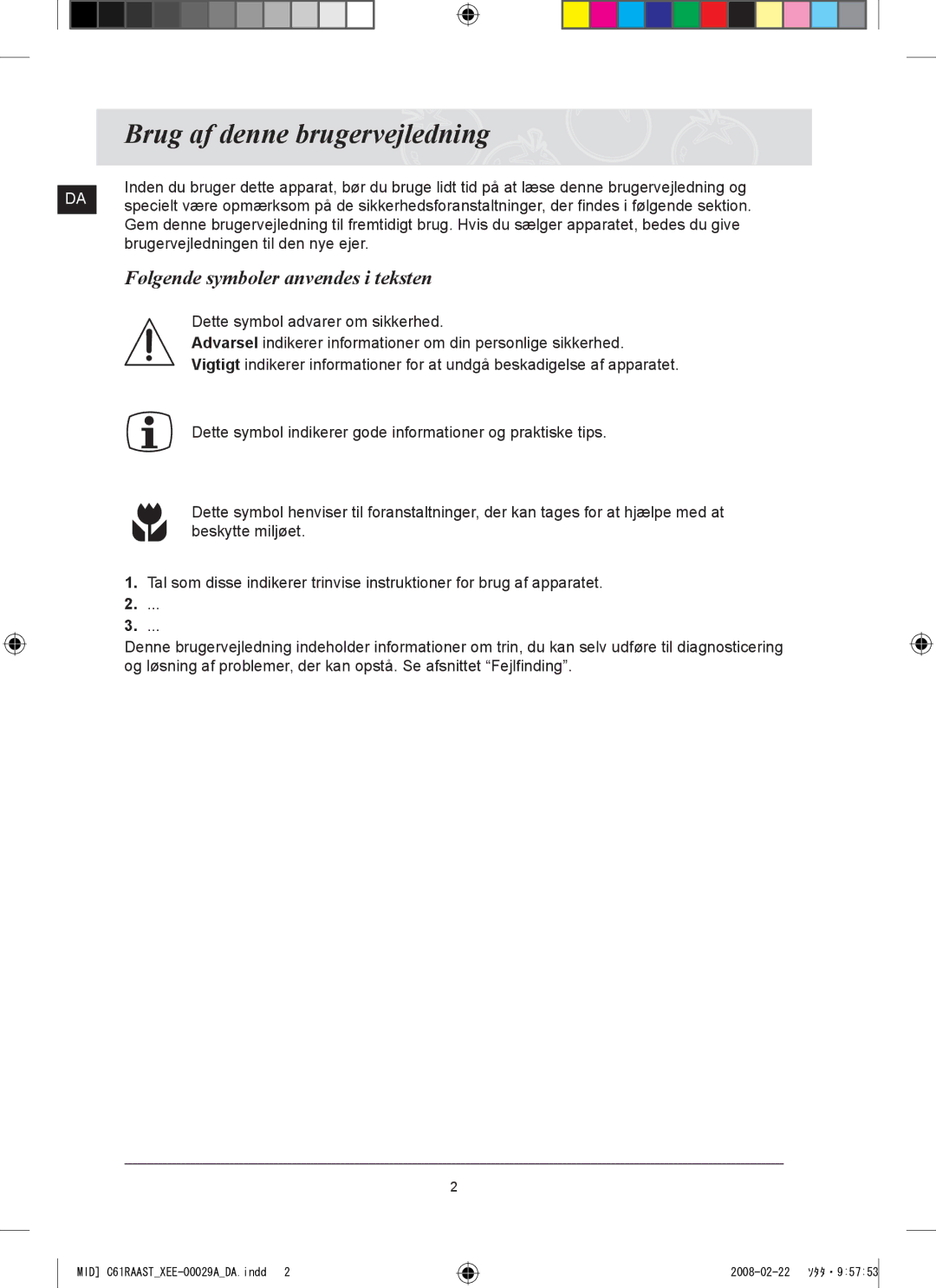 Samsung C61R2AEE/XEE manual Brug af denne brugervejledning, Følgende symboler anvendes i teksten 