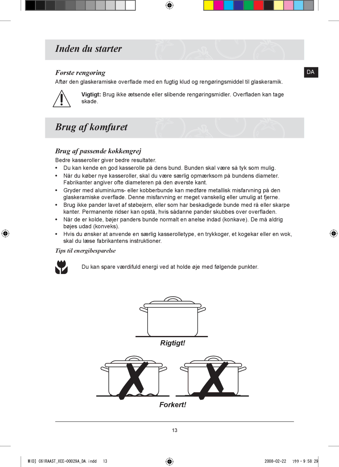 Samsung C61R2AEE/XEE manual Inden du starter, Brug af komfuret, Første rengøring, Brug af passende køkkengrej 