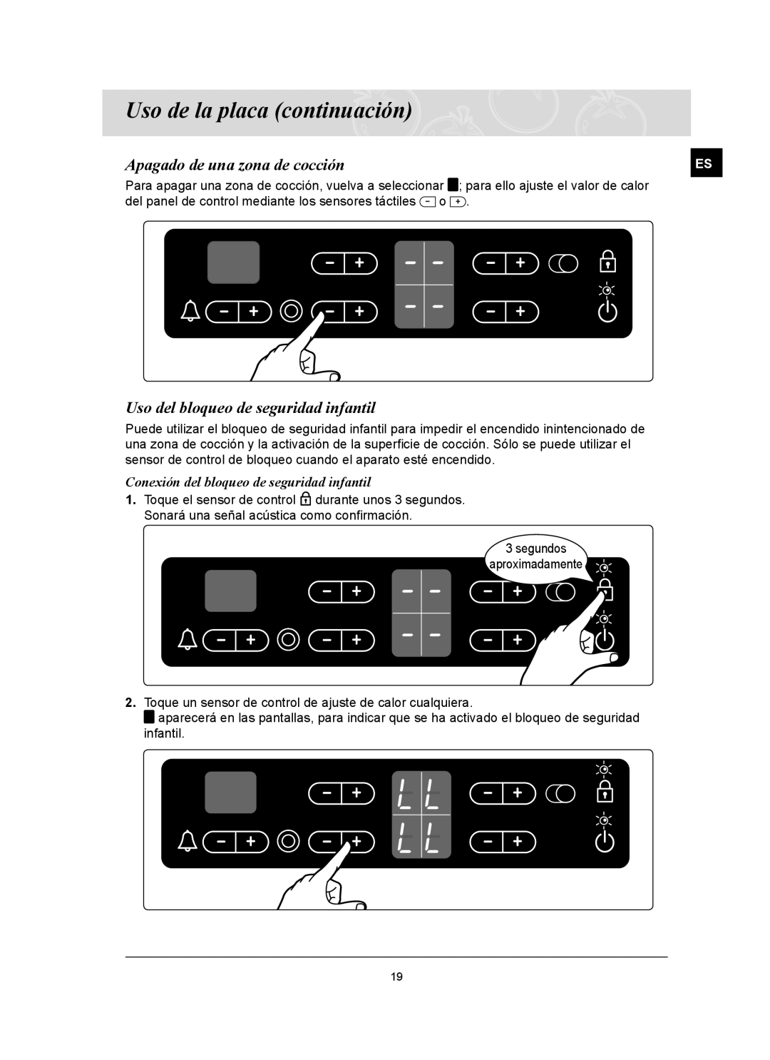 Samsung C61R2CAST/XEC manual Apagado de una zona de cocción, Uso del bloqueo de seguridad infantil 