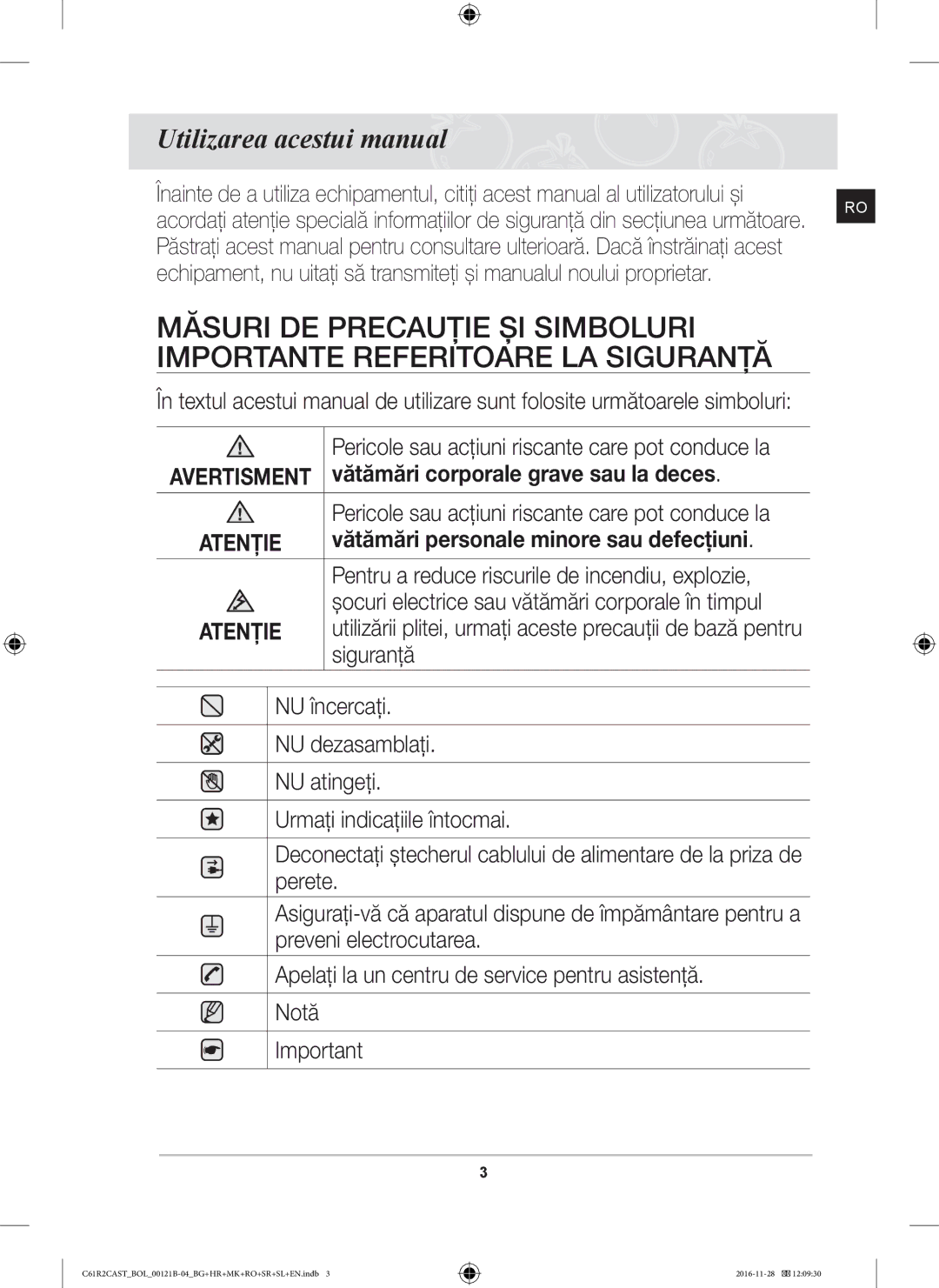 Samsung C61R2CCN/BOL, C61R2CAST/BOL, C61R2CCN/XEH Utilizarea acestui manual, Vătămări personale minore sau defecţiuni 