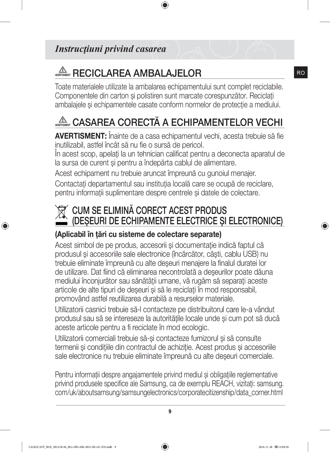 Samsung C61R2CCN/BOL, C61R2CAST/BOL, C61R2CCN/XEH manual Avertisment Reciclarea Ambalajelor, Instrucţiuni privind casarea 