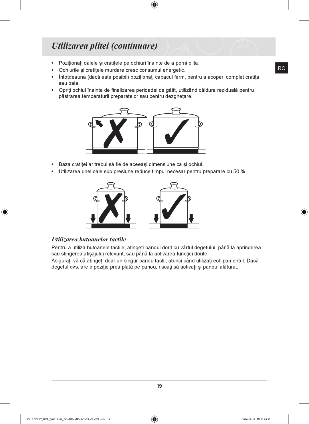 Samsung C61R2CAST/BOL, C61R2CCN/BOL, C61R2CCN/XEH manual Utilizarea plitei continuare, Utilizarea butoanelor tactile 