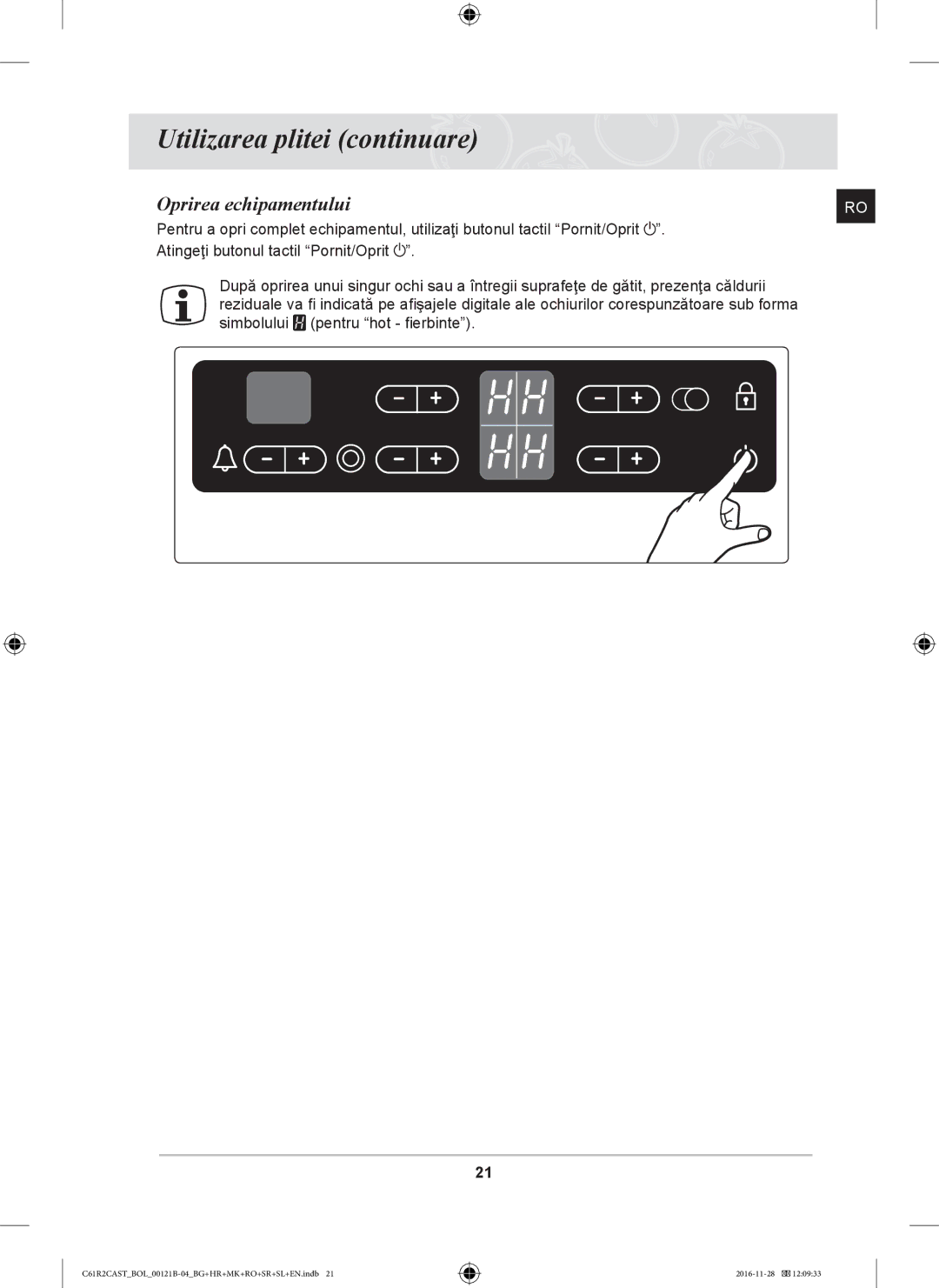 Samsung C61R2CCN/BOL, C61R2CAST/BOL, C61R2CCN/XEH manual Oprirea echipamentului 