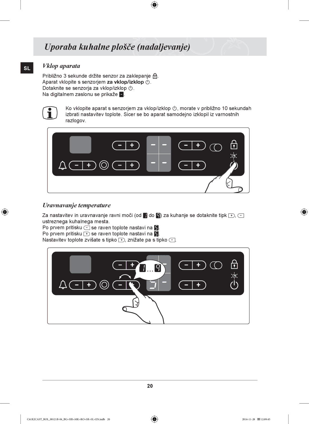 Samsung C61R2CCN/XEH, C61R2CCN/BOL, C61R2CAST/BOL manual Vklop aparata, Uravnavanje temperature 