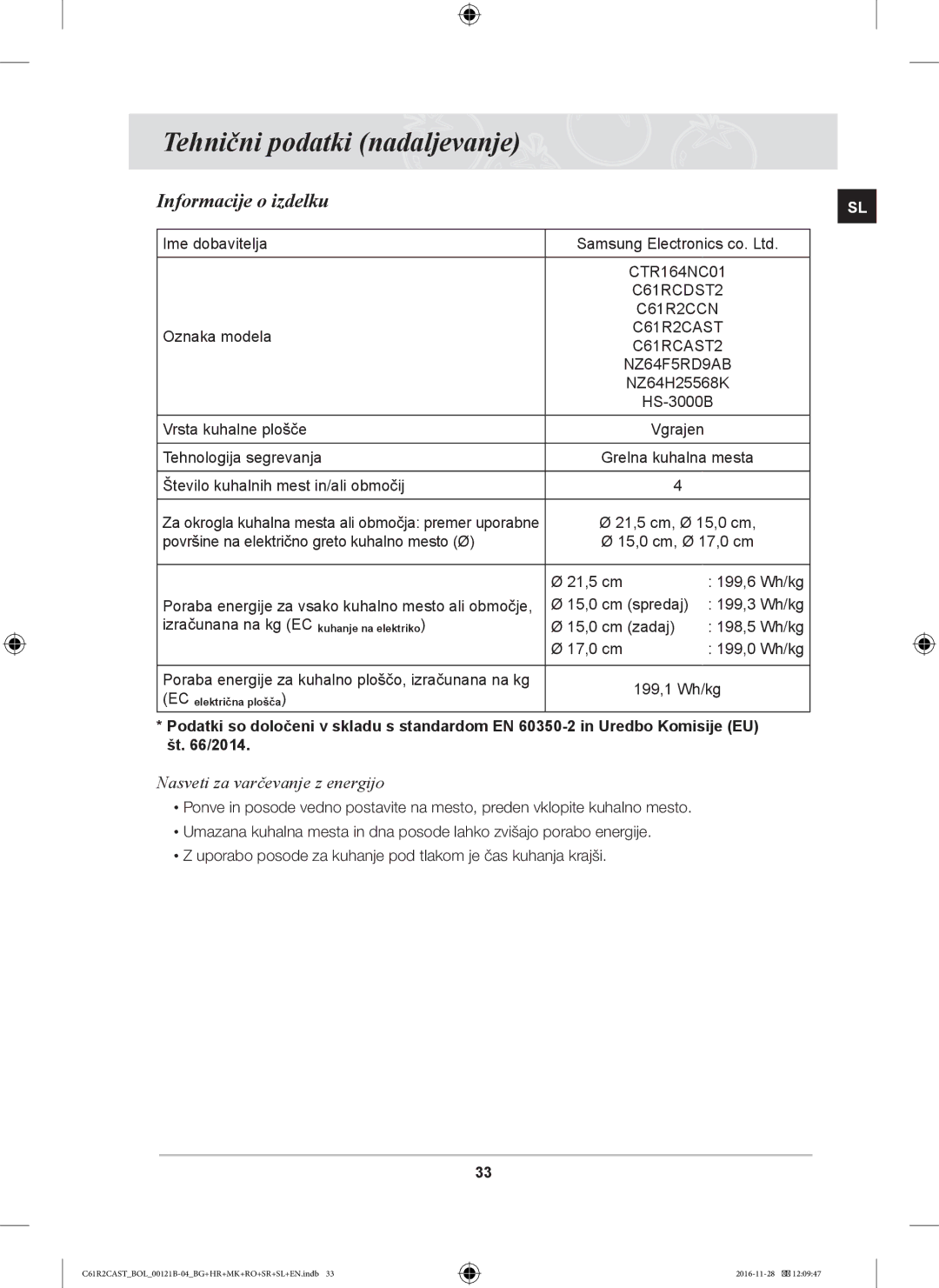 Samsung C61R2CCN/BOL, C61R2CAST/BOL, C61R2CCN/XEH manual Tehnični podatki nadaljevanje, Informacije o izdelku 