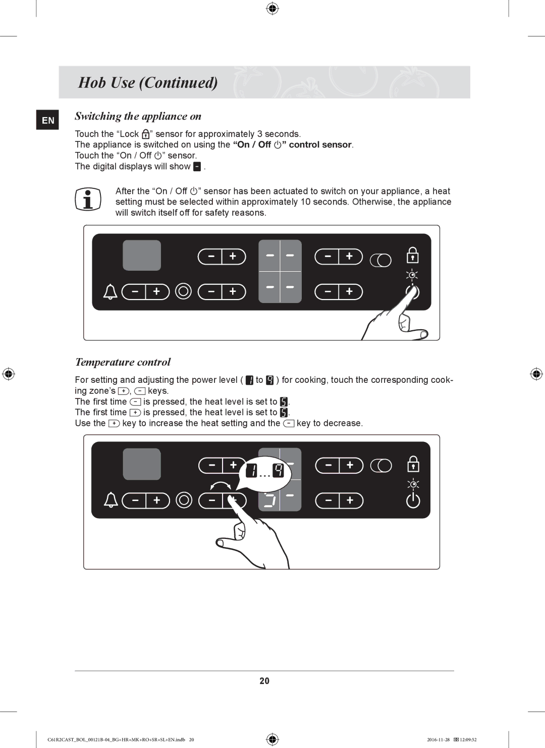 Samsung C61R2CCN/XEH, C61R2CCN/BOL, C61R2CAST/BOL manual Switching the appliance on, Temperature control 