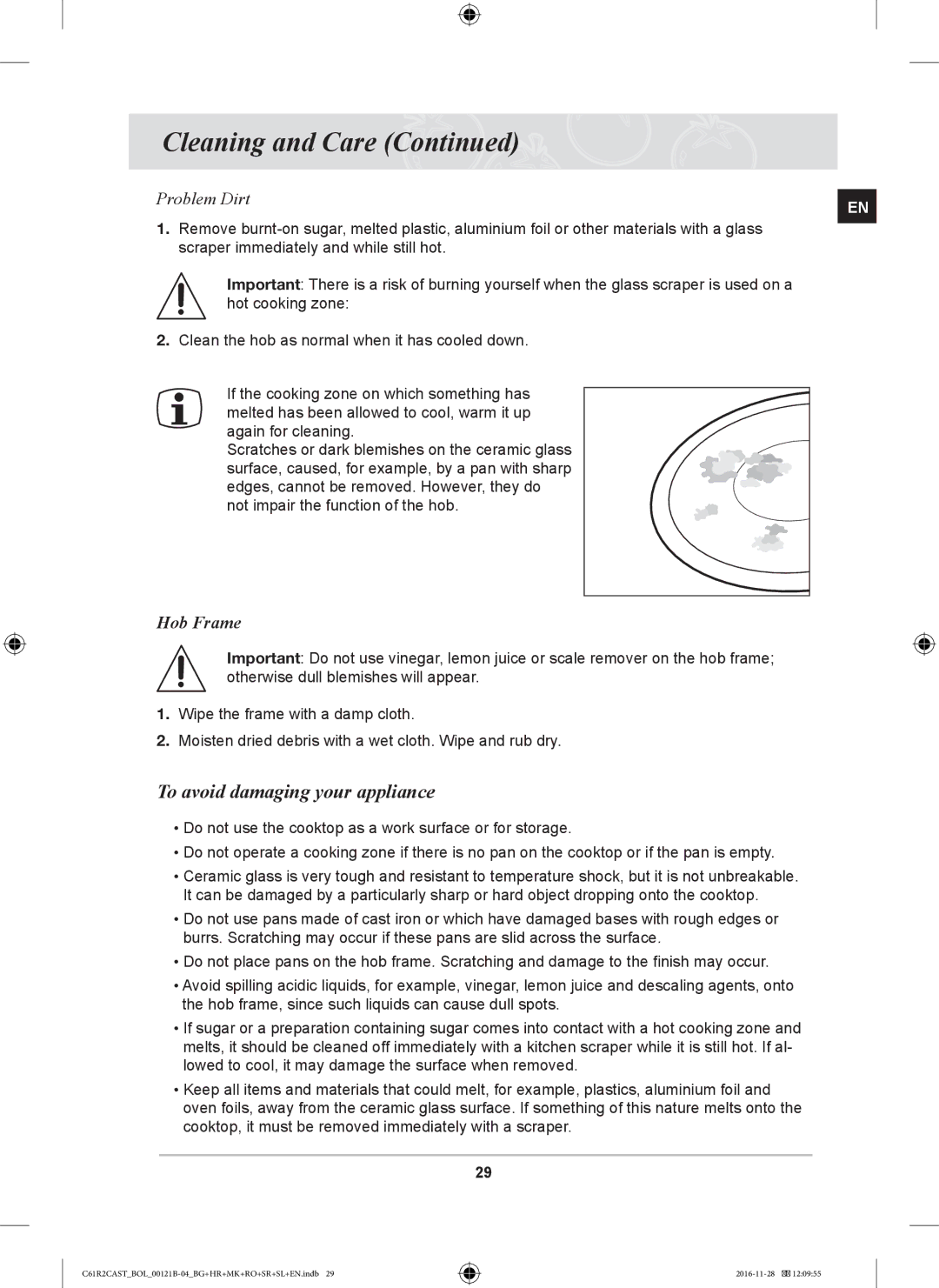 Samsung C61R2CCN/XEH, C61R2CCN/BOL, C61R2CAST/BOL manual To avoid damaging your appliance, Problem Dirt 