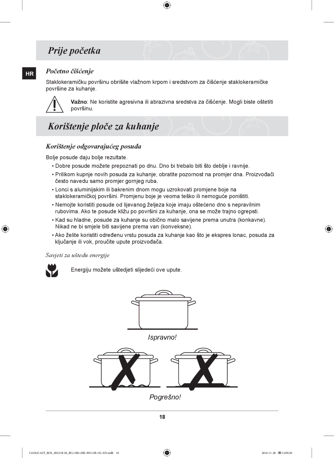 Samsung C61R2CCN/BOL manual Prije početka, Korištenje ploče za kuhanje, Početno čišćenje, Korištenje odgovarajućeg posuđa 