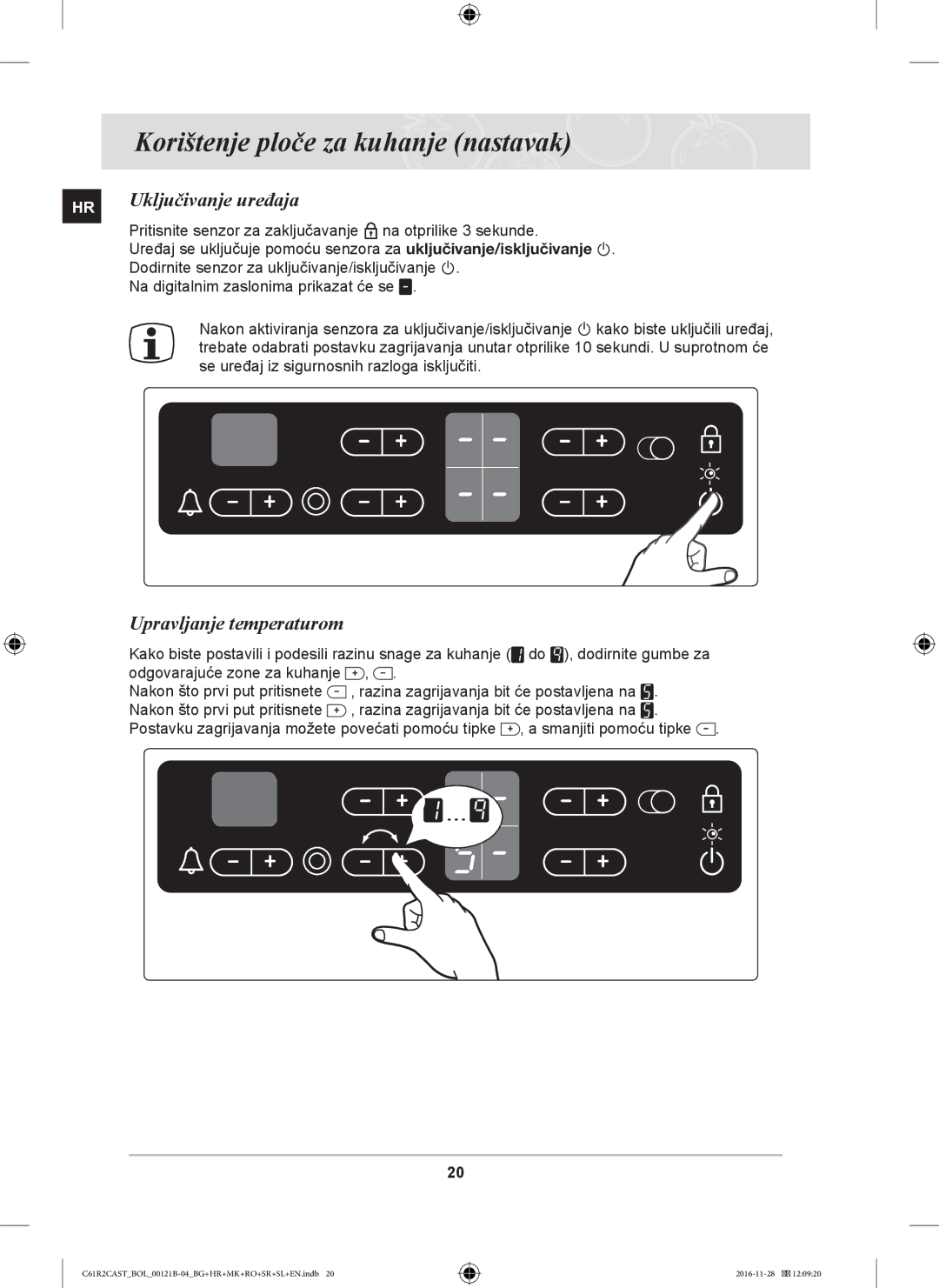 Samsung C61R2CCN/XEH, C61R2CCN/BOL, C61R2CAST/BOL manual Uključivanje uređaja, Upravljanje temperaturom 