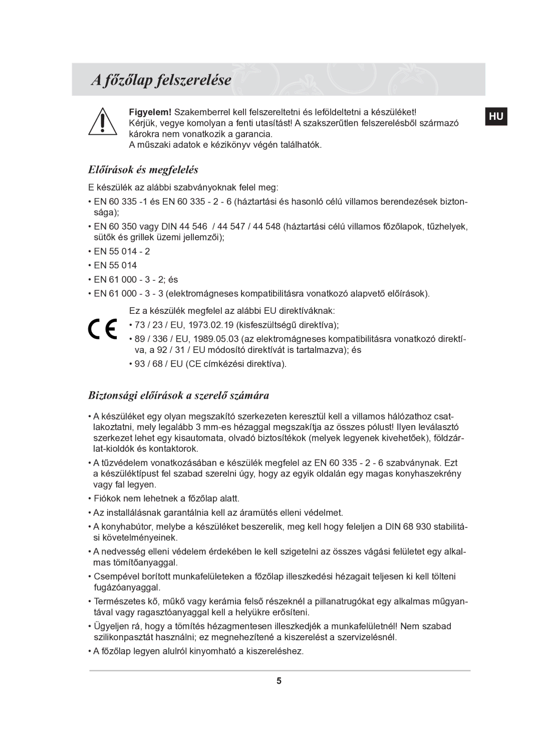 Samsung C61R2CCNP/XEH manual Előírások és megfelelés, Biztonsági előírások a szerelő számára 