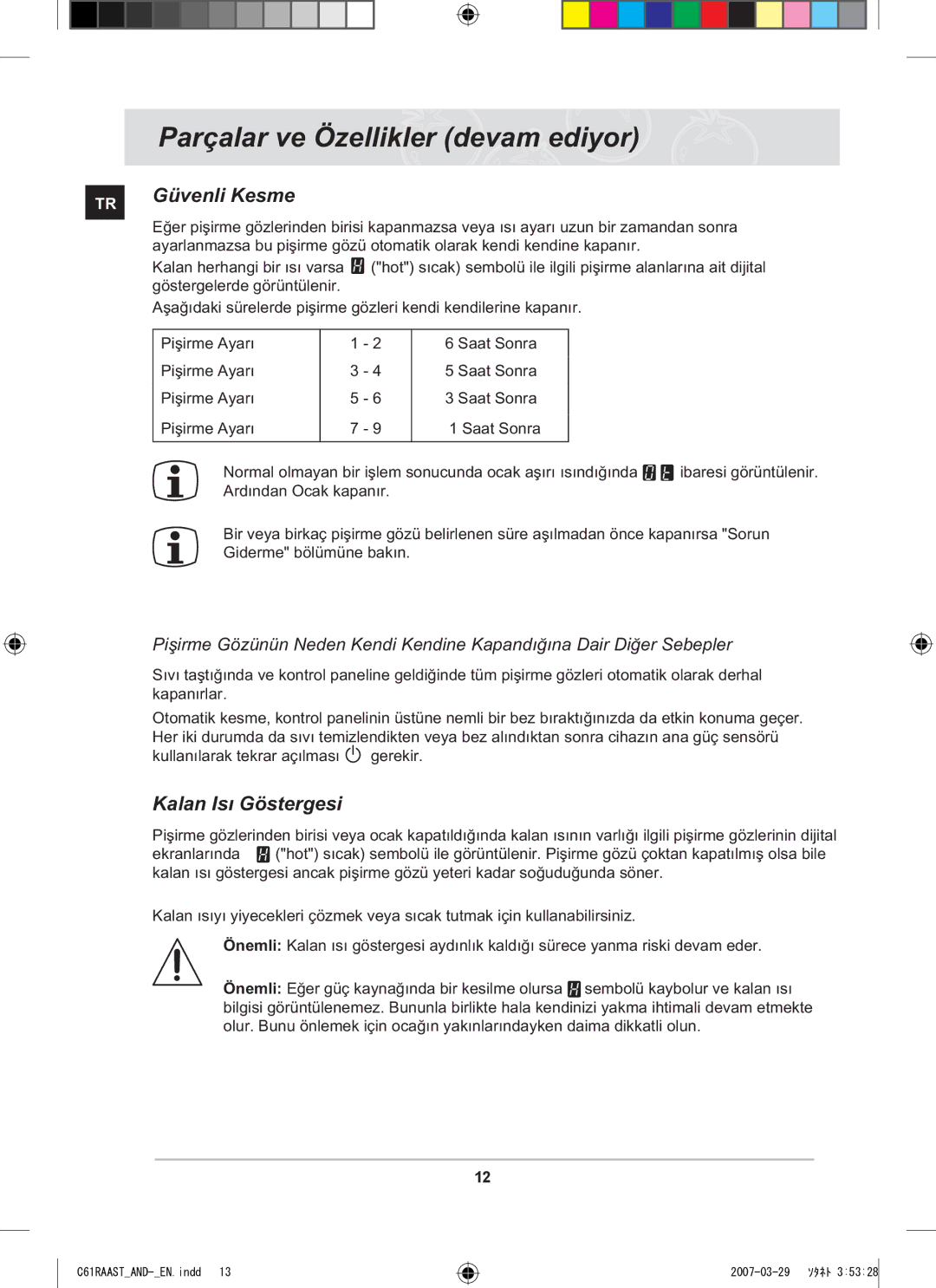 Samsung C61RAAST/AND manual TR Güvenli Kesme, Kalan Isý Göstergesi 