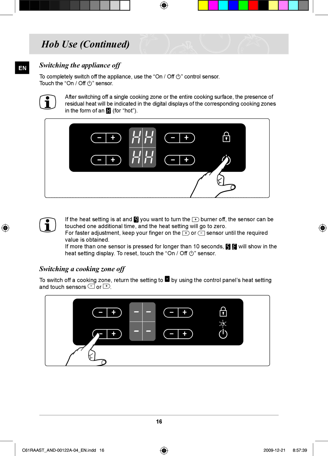 Samsung C61RAAST/AND manual Switching the appliance off, Switching a cooking zone off 