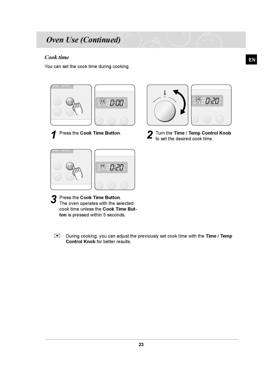 Samsung C61RAAST/BOL manual Cook time, Press the Cook Time Button 